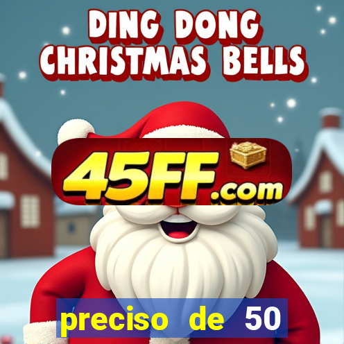 preciso de 50 reais urgente